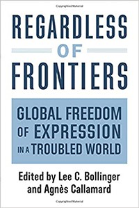 Blue and white book cover with title "Regardless of Frontiers: Global Freedom of Expression in a Troubled World."
