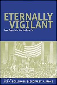 Image of the cover of President Bollinger's book, "Eternally Vigilant."