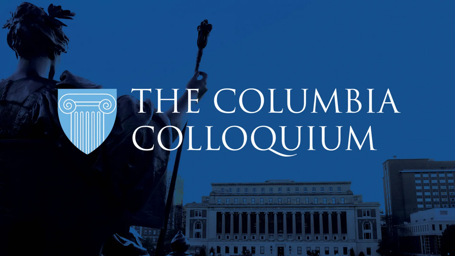 Columbia Colloquium